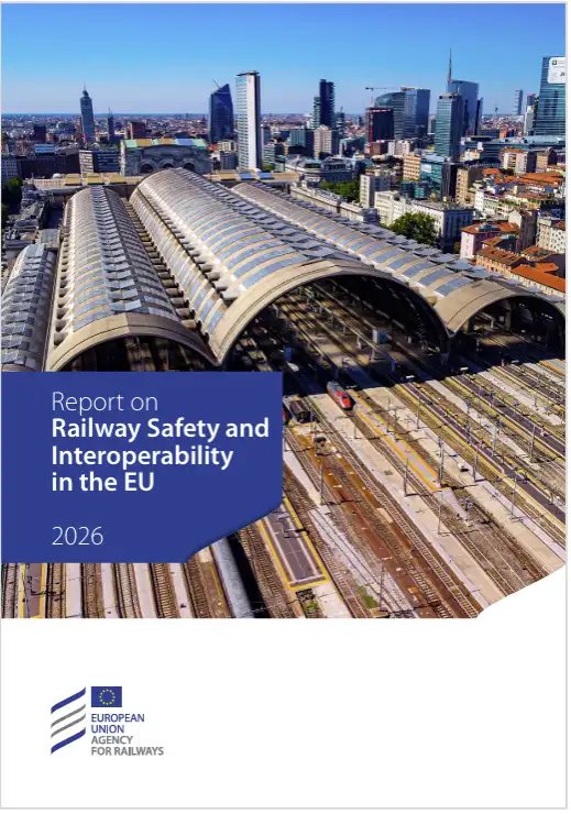 Report on railway safety and interoperability in the EU, 2026